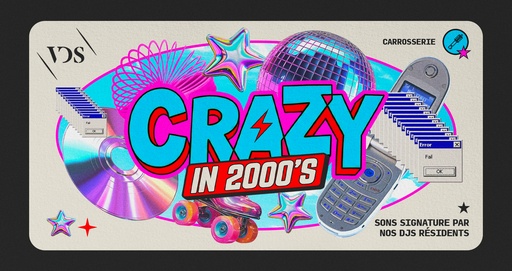 Crazy in 2000's